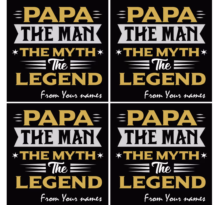 Podtácka s textom papa mýtická legenda - Tenstickers