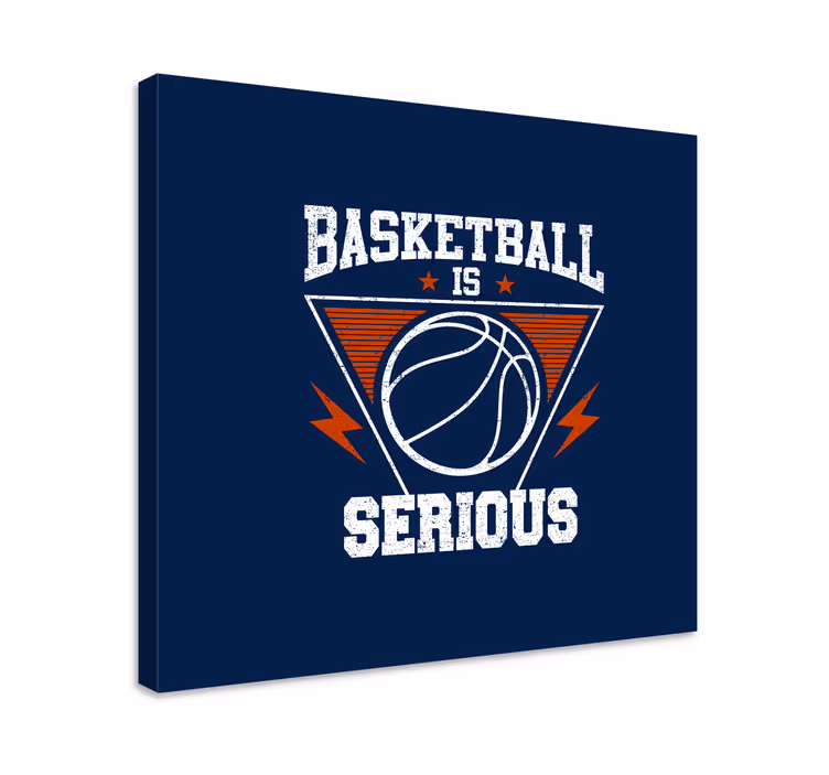 Basketbal je vážna domáca potlač na obrazy na stenu - Tenstickers