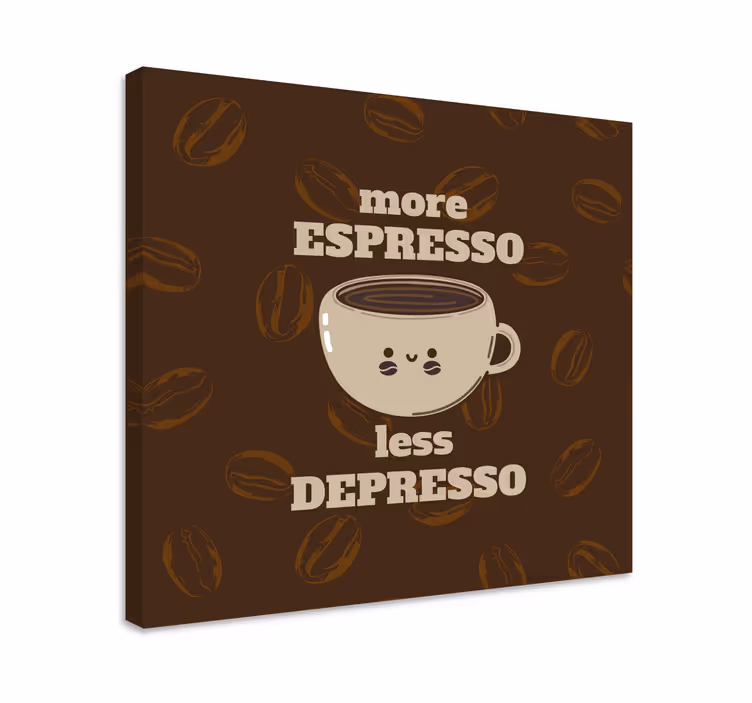 Espresso vtipný citát obrazy na stenu - Tenstickers
