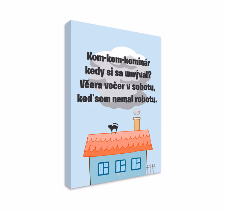 Obraz na stenu Kom kom kominár - Tenstickers