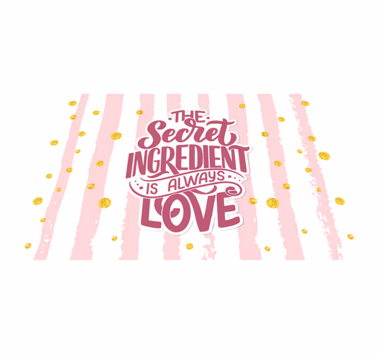 vinylový koberec citáty tajná ingrediencia láska - Tenstickers