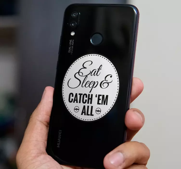 Nálepka Huawei jedz, spi a chytaj ich všetkých - Tenstickers