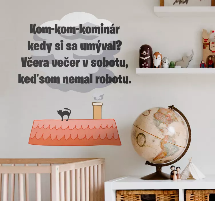 Nálepka na stenu Kom kom kominár - Tenstickers