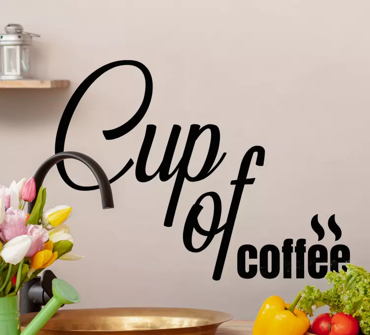 Citáty zo Nálepkyna stenu v šálke kávy - Tenstickers