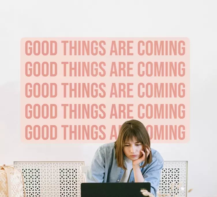 Text dobré veci sa blížia Nálepky na stenu - Tenstickers