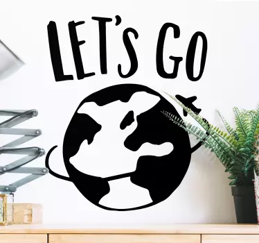 Nálepka na stenu Zem lets go - Tenstickers