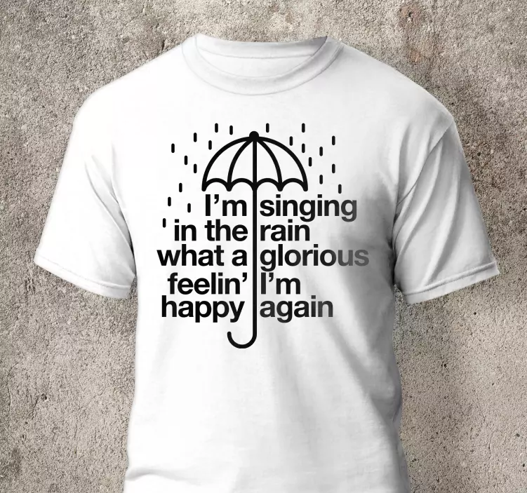 "spievanie v daždi" texty vlastné tričko - Tenstickers